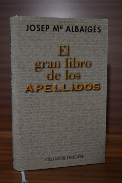 EL GRAN LIBRO DE LOS APELLIDOS ESPAOLES